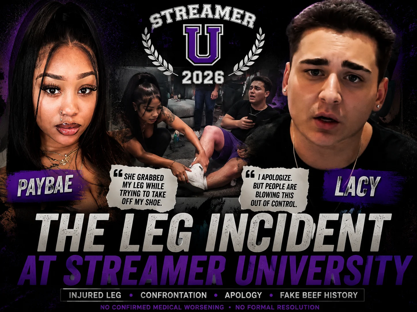 PayBae vs Lacy: injured leg incident at Streamer University